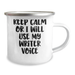 Writer Gifts for Mother's Day: Keep Calm Or I Will Use My Writer Voice Camping Mug, Funny Quote, 12 oz Stainless Steel with Enamel Finish, Gifts from Family to Writer - Image 2