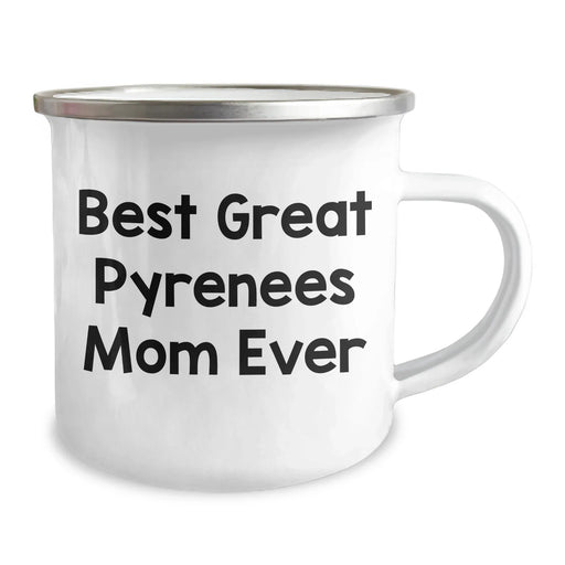 Best Great Pyrenees Mom Ever 12 oz Enamel Camping Mug | Funny Gifts for Great Pyrenees Dog Moms | Unique Father's Day Unique Gifts from Daughter - Image 2