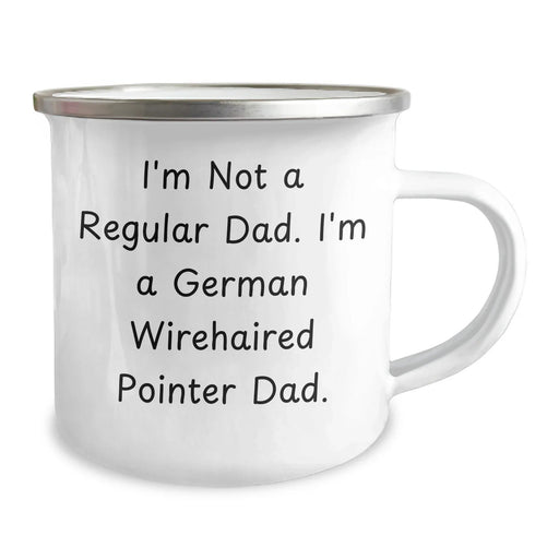 German Wirehaired Pointer Dad Gifts, Funny Camping Mug for Men, 'I'm Not A Regular Dad. I'm A German Wirehaired Pointer Dad.' Graduation Unique Gifts from Family - Image 2