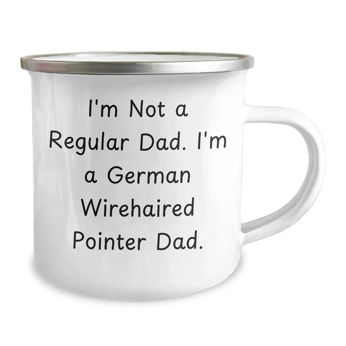 German Wirehaired Pointer Dad Gifts, Funny Camping Mug for Men, 'I'm Not A Regular Dad. I'm A German Wirehaired Pointer Dad.' Graduation Unique Gifts from Family - Image 2