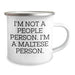 Funny Maltese Dog Gifts for Men, I'm Not A People Person, Camping Mug for Father's Day, Gifts from Family, Unique Maltese Dog Lover Mug - Image 2