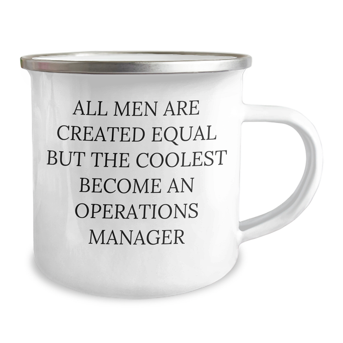 Funny Operations Manager Gifts for Men - 'All Men Are Created Equal But The Coolest Become An Operations Manager' Camping Mug for Graduation - Image 2