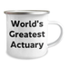 World's Greatest Actuary Funny Camping Mug for Actuary Moms on Mother's Day Unique Gifts from Friends - Image 2