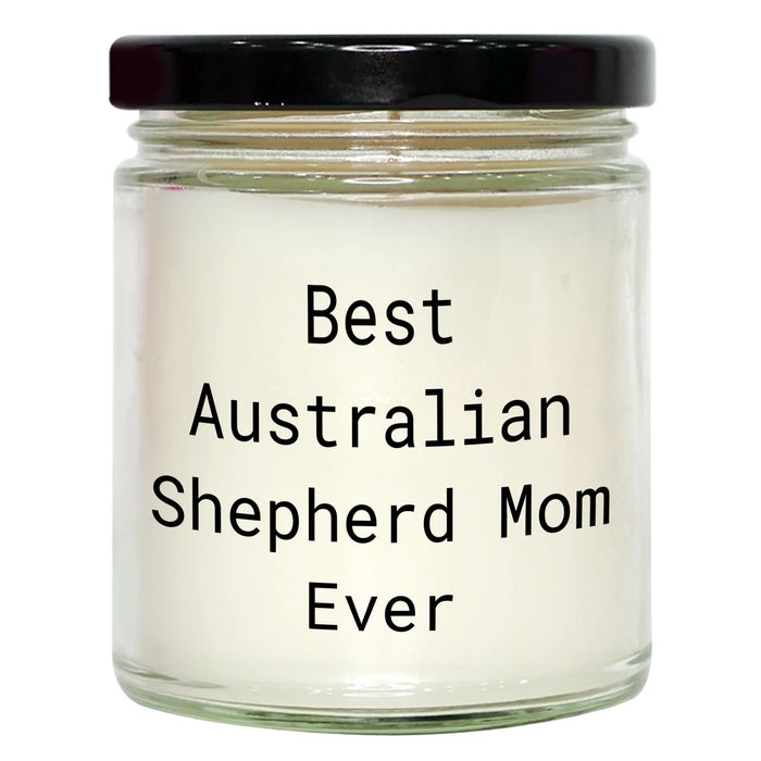 Funny Australian Shepherd Mom Ever Gift for Dad Father's Day 9oz Vanilla Soy Candle - Image 1