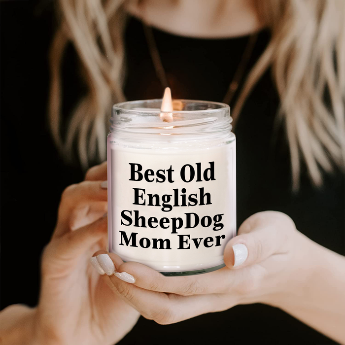 Old English Sheepdog Mom's Best Ever Gifts: 9oz Vanilla Soy Candle for Dad's Special Day, Unique Father's Day Unique Gifts for Old English Sheepdog Lovers - Image 2