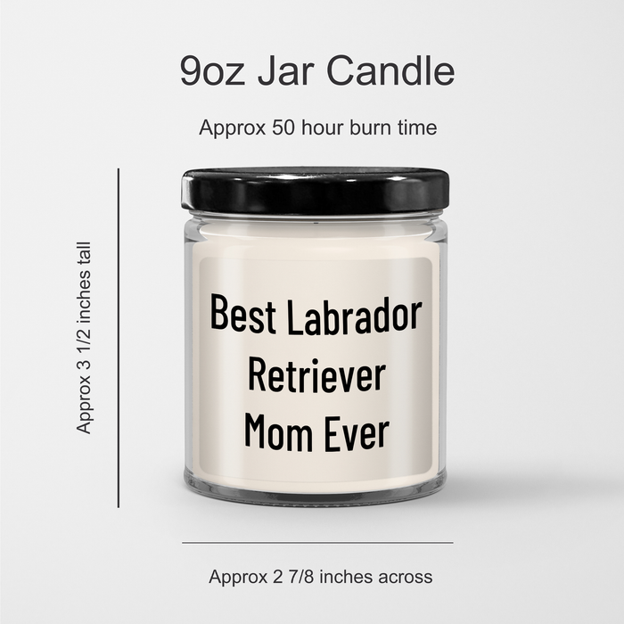 Best Labrador Retriever Mom Ever Gifts for Men - 9oz Vanilla Soy Candle for Father's Day - Image 3