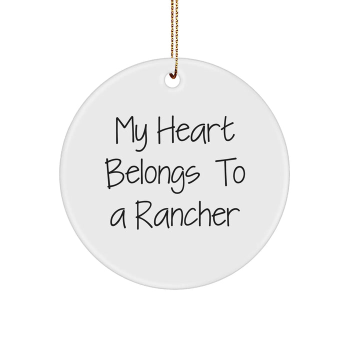 Funny Rancher Gifts from Friends to Family - My Heart Belongs To A Rancher Christmas Circle Ornament - Image 1
