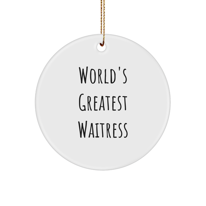 World's Greatest Waitress Gifts from Men to Waitress Friends for Christmas Unique Circle Ornament - Image 1