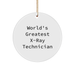 World's Greatest X-ray Technician Gifts for X-Ray Technician, Funny Circle Ornament for Christmas, Gifts from Friends and Family - Image 1