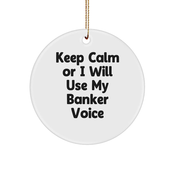 Banker Gifts from Friends for Christmas Unique Circle Ornament - Image 1