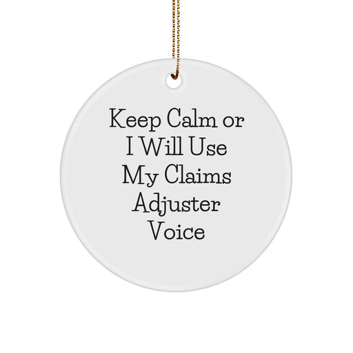 Funny Claims Adjuster Gifts for Men - Keep Calm Circle Ornament, Christmas Unique Gifts from Family - Image 1