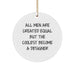 Designer Circle Ornament, 'All Men Are Created Equal But The Coolest Become A Designer', Funny Quote Gifts from Men for Designer Friends, 2.75" Tall, White, Circle Shaped, Christmas Unique - Image 1