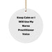 Funny Nurse Practitioner Gifts, Keep Calm Or I Will Use My Nurse Practitioner Voice, Circle Ornament for Christmas, Gifts from Friends and Family, Nurse Practitioner Decorations - Image 1