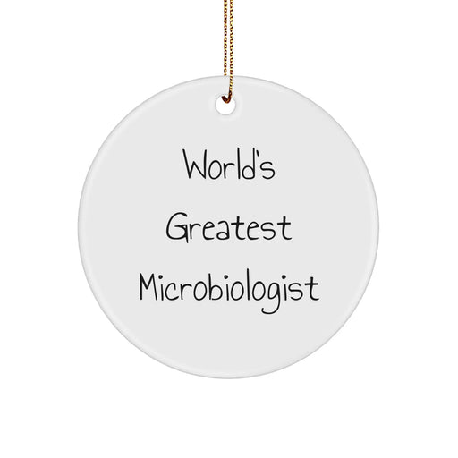 Funny Microbiologist Gifts from Friends for Christmas - 'World's Greatest Microbiologist' Circle Ornament, Perfect for Coworkers, Family, or Men - Image 1