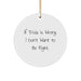 Funny Trivia Gifts from Friends for Family, Circle Ornament with 'If Trivia Is Wrong. I Don't Want To Be Right.' Quote, White, Christmas Unique - Image 1