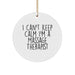 Funny Massage Therapist Gifts, I Can't Keep Calm I'm A Massage Therapist, Circle Ornament, Christmas Unique Gifts from Friends, Gifts for Massage Therapist - Image 1