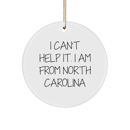 From North Carolina with Love, Gifts for North Carolina Lovers, North Carolina Circle Ornament, Funny Quote - Image 1
