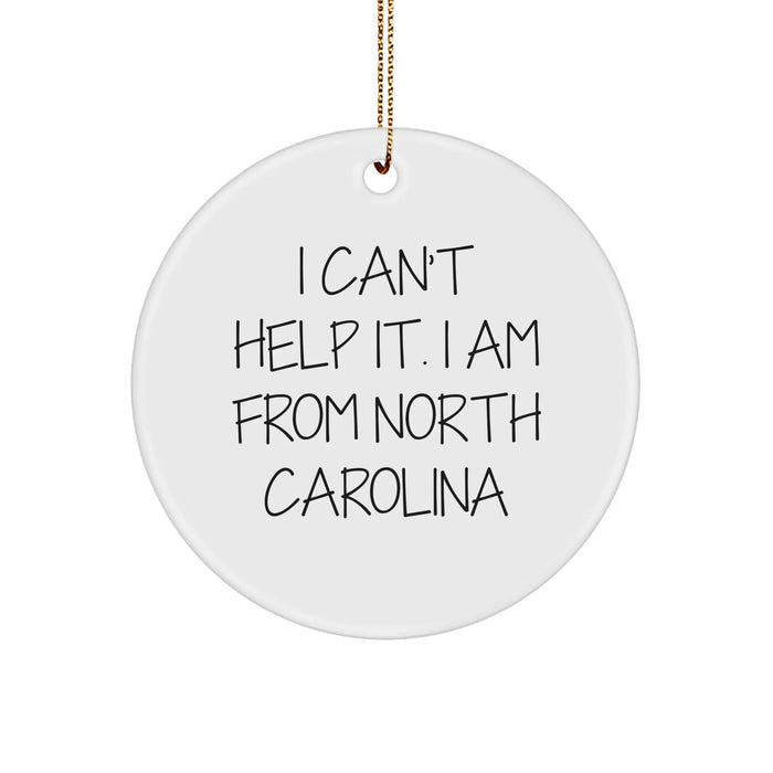 From North Carolina with Love, Gifts for North Carolina Lovers, North Carolina Circle Ornament, Funny Quote - Image 1