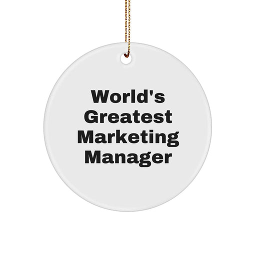 Funny World's Greatest Marketing Manager Gifts for Him Her Friends Family Circle Ornament - Image 1
