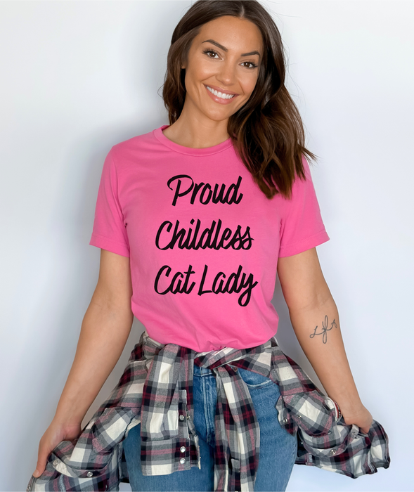 Proud Childless Cat Lady Tee - Sarcastic Funny T-Shirt for Cat Lovers