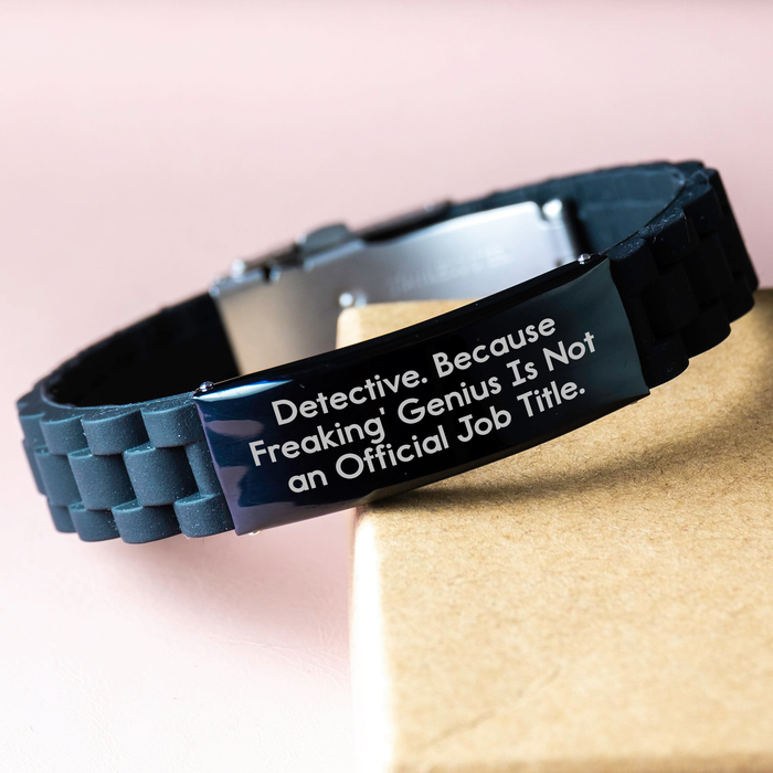 Detective Gifts from Friends, Unique Graduation Gifts for Detective Men, 'Detective. Because Freaking' genius Is Not An Official Job Title.' Glide lock Clasp Bracelet - Image 3