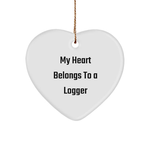 Funny Logger Gifts - My Heart Belongs To A Logger Heart Ornament, Logger Christmas Unique Gifts from Friends, Heart Shaped Ornament for Logger Men, Logger Enthusiasts - Image 1