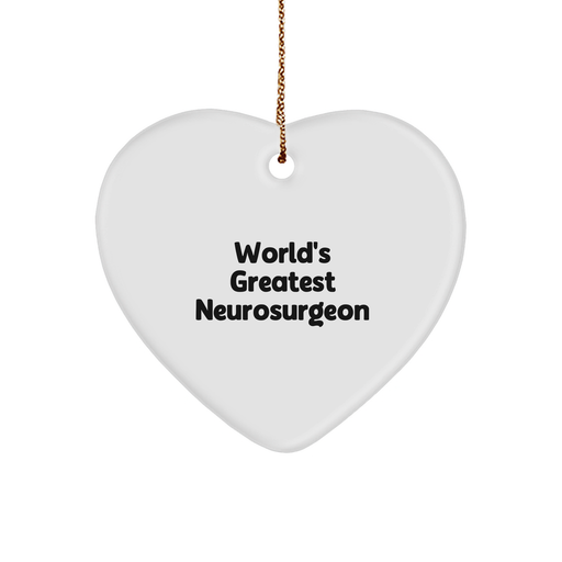 World's Greatest Neurosurgeon Heart Ornament, Funny Gift for Men, Women, Friends, Coworkers, Family, Christmas Unique Gifts from Friends, Perfect for Neurosurgeon Enthusiasts - Image 1