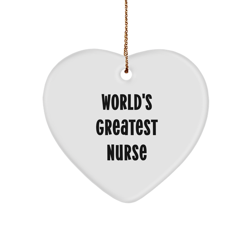 World's Greatest Nurse Heart Ornament, Funny Christmas Unique Gifts from Men to Nurse, Gifts for Nurse - Image 1