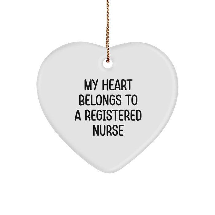 Funny Heart Ornament for Registered Nurse, 'My Heart Belongs To A Registered Nurse' Gifts, Christmas Unique Gifts from Family to Coworkers - Image 1
