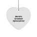 Funny Optometrist Gifts from Friends for Optometrist - 'World's Greatest' Heart Ornament for Christmas - Image 1