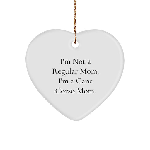 Cane Corso Dog Mom's Funny Heart Ornament Gifts from Friends for Christmas - Image 1