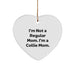 Collie Dog Mom's Heart Ornament Gifts from Family, Friends, or Coworkers for Christmas - Image 1