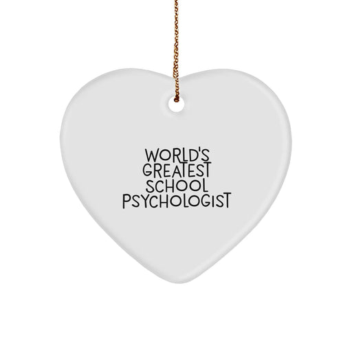 Funny School Psychologist Gifts, 'World's Greatest' Heart Ornament, Christmas Unique Gifts from Friends to Family - Image 1