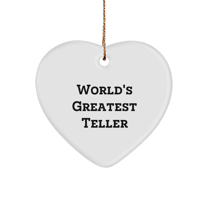 Funny Teller Gifts, World's Greatest Teller Heart Ornament, Christmas Unique Gifts from Friends, Perfect for Family and Coworkers - Image 1