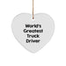 Funny Truck Driver Gifts from Friends for World's Greatest Truck Driver Heart Ornament, Christmas Unique Presents - Image 1