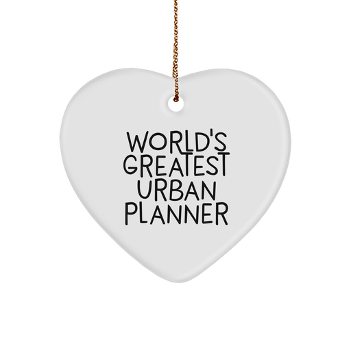 Urban Planner Gifts from Friends - 'World's Greatest Urban Planner' Heart Ornament, White, Perfect for Christmas, Gifts for Urban Planner, Women, Family - Image 1