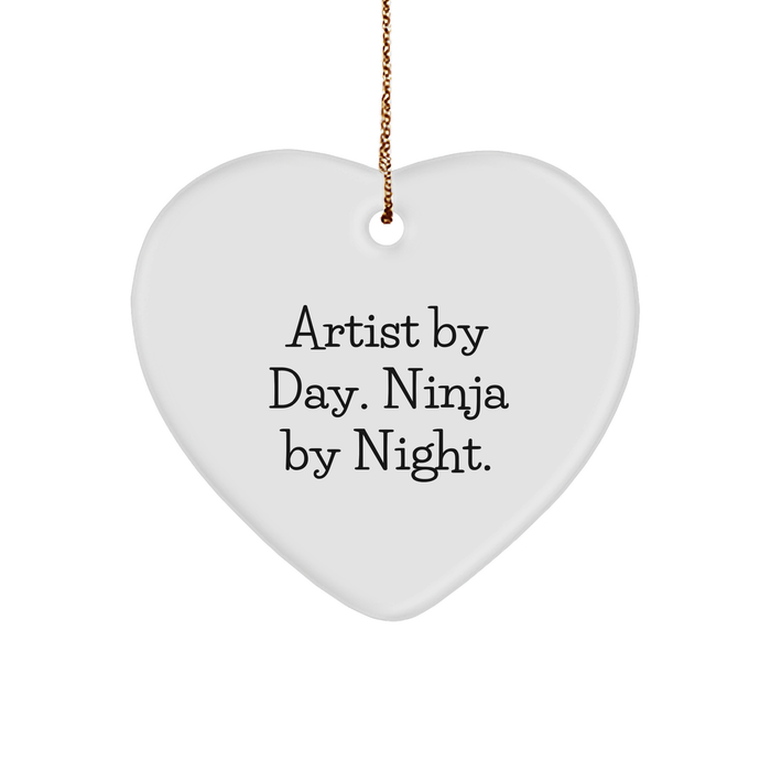 Artist Gifts: Inspirational Artist By Day Ninja By Night Heart Ornament for Christmas Unique Gifts - Unique Gift Ideas for Women or Men from Family Friend to Friends and Loved Ones - Image 1
