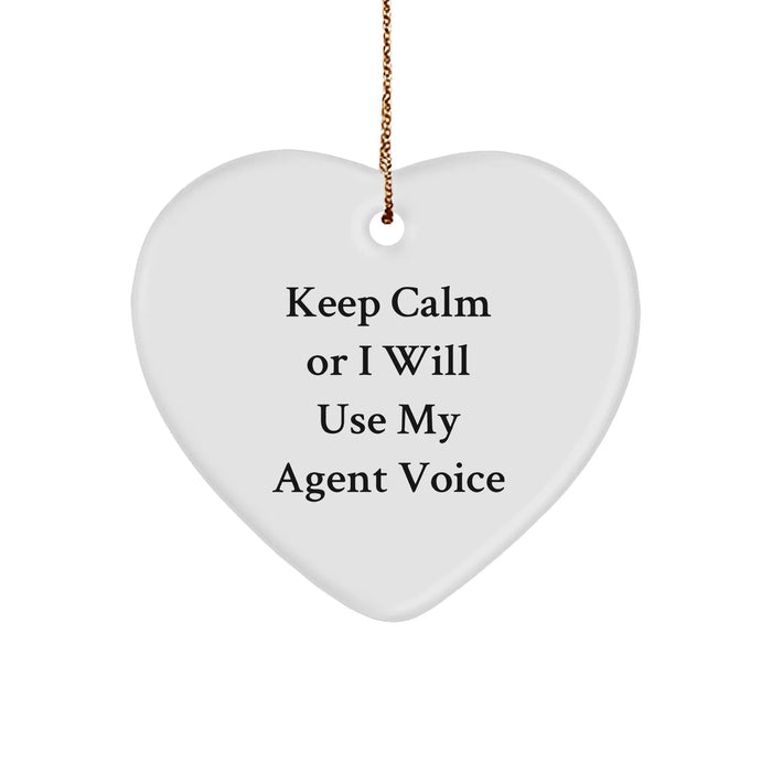 Funny Agent Heart Ornament Gifts from Friends to Agent at Christmas - Keep Calm Or I Will Use My Agent Voice - Image 1