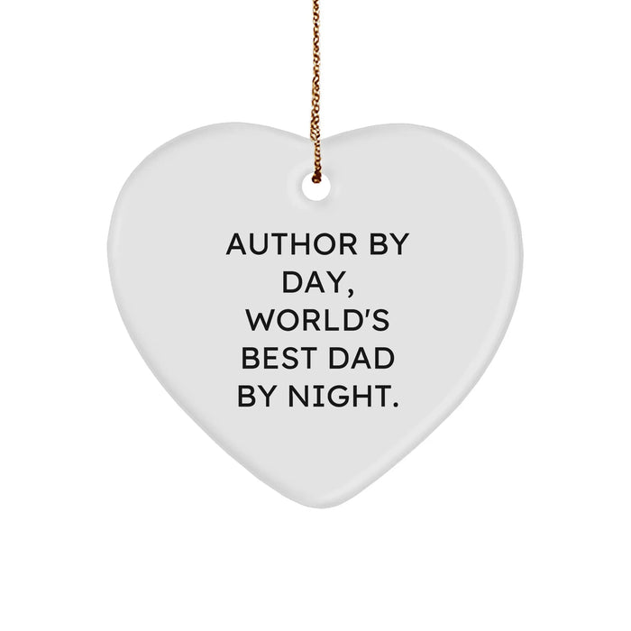 Author Gifts from Men to Author, Funny Heart Ornament for Christmas, World's Best Dad By Night Quote - Image 1
