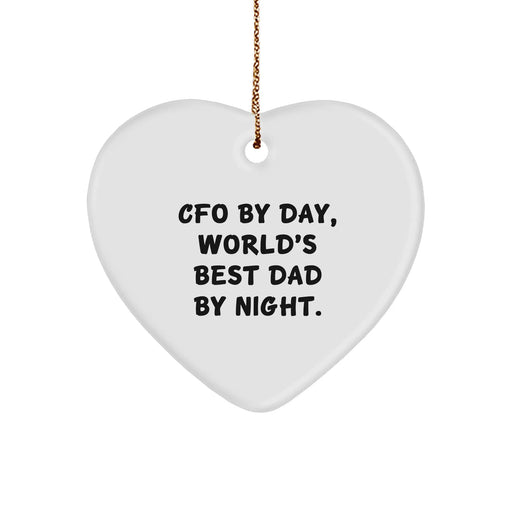 CFO by Day, World's Best Dad by Night Heart Ornament, Funny Christmas Unique Gift for CFO - Image 1