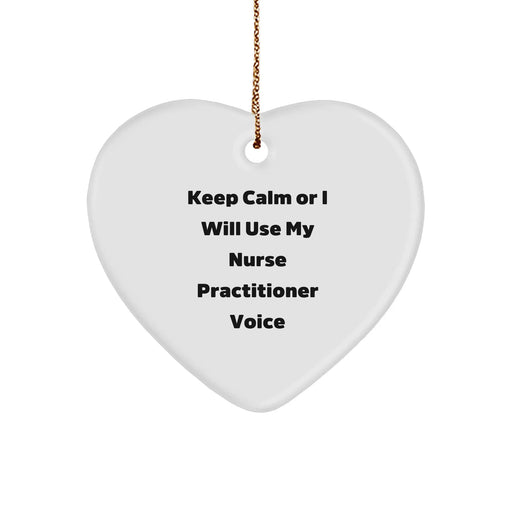 Funny Nurse Practitioner Gifts for Christmas - 'Keep Calm' Heart Ornament from Friends to Coworkers - Image 1