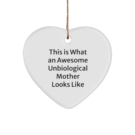 Funny Unbiological Mother Heart Ornament Gifts for Unbiological Mothers from Friends, Coworkers, or Family This Christmas - Image 1