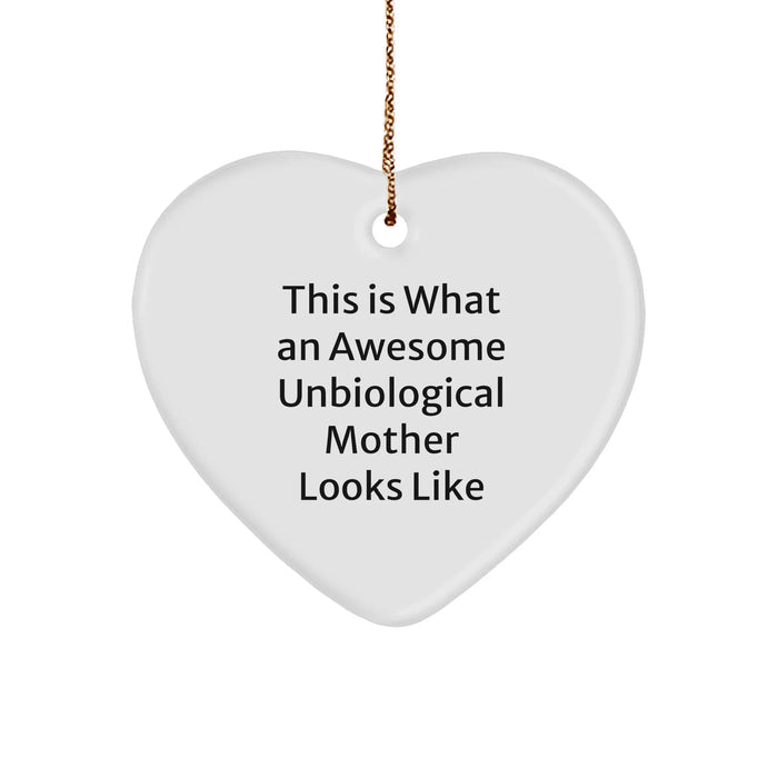 Funny Unbiological Mother Heart Ornament Gifts for Unbiological Mothers from Friends, Coworkers, or Family This Christmas - Image 1