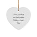 Funny Quotes Gifts from Men to Awesome Dads Heart Ornament for Christmas - Image 1