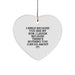 Funny Son Heart Ornament Gifts from Mom to My Lovely Son for Christmas - I Smile Because You Are My Son, I Laugh Because There's Nothing You Can Do About It! - Image 1