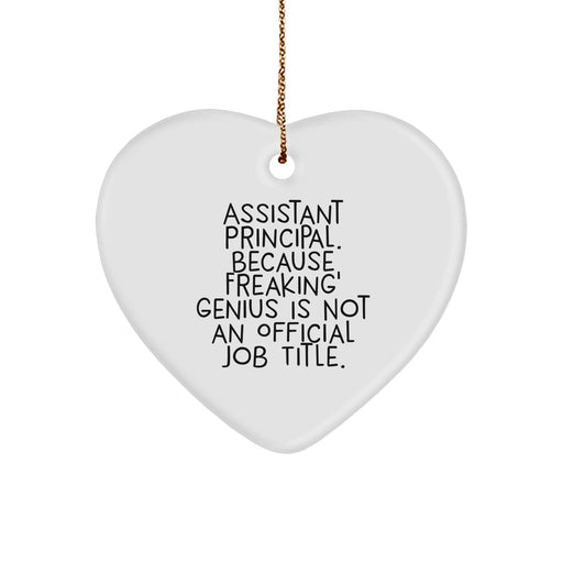 Funny Assistant Principal Heart Ornament, Gifts from Men to Assistant Principal, Perfect for Christmas Unique Gifts - Image 1