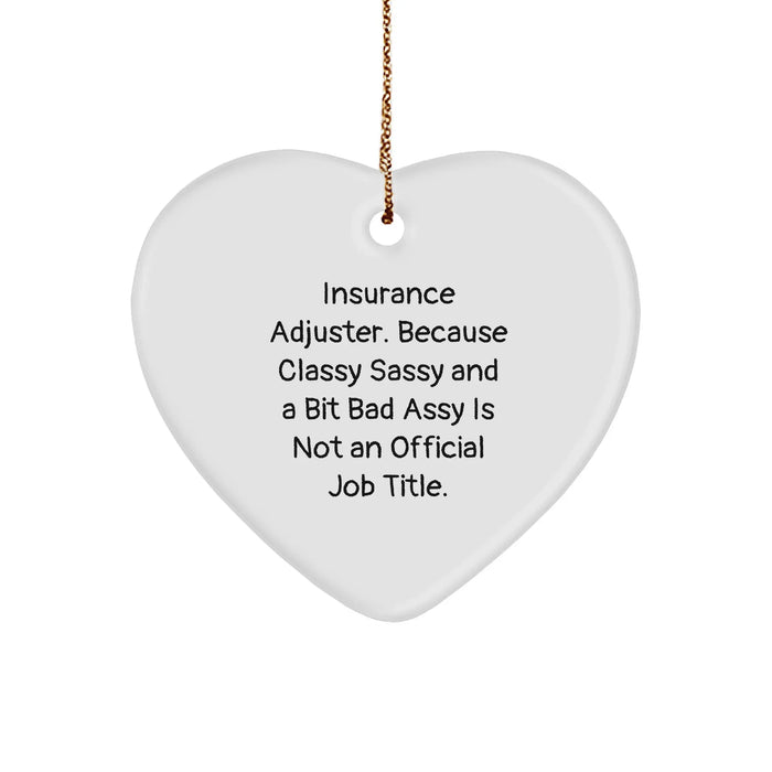 Funny Insurance Adjuster Gifts, Heart Ornament for Insurance Adjuster, Gifts from Men to Insurance Adjuster Friends, Christmas Unique Gifts for Women - Image 1