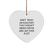 Funny Don't Trust Your Assistant That Doesn't Drink Coffee and Say F--k A Lot Heart Ornament Gifts for Christmas Office Assistants and Managers from Family - Image 1