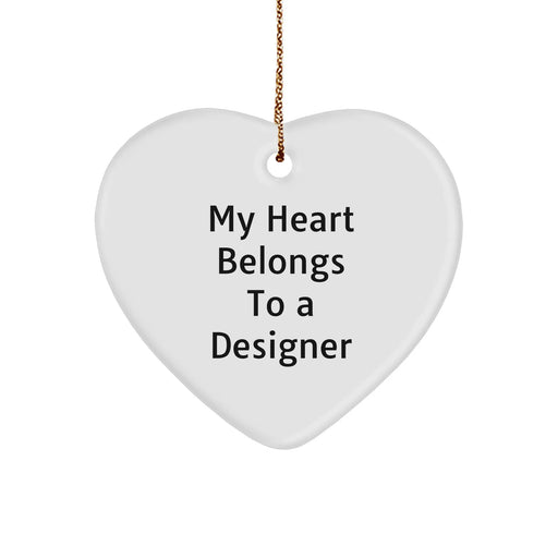 Designer Gifts from Men - My Heart Belongs To A Designer Heart Ornament, Christmas Unique Gifts for Designer Lovers - Image 1