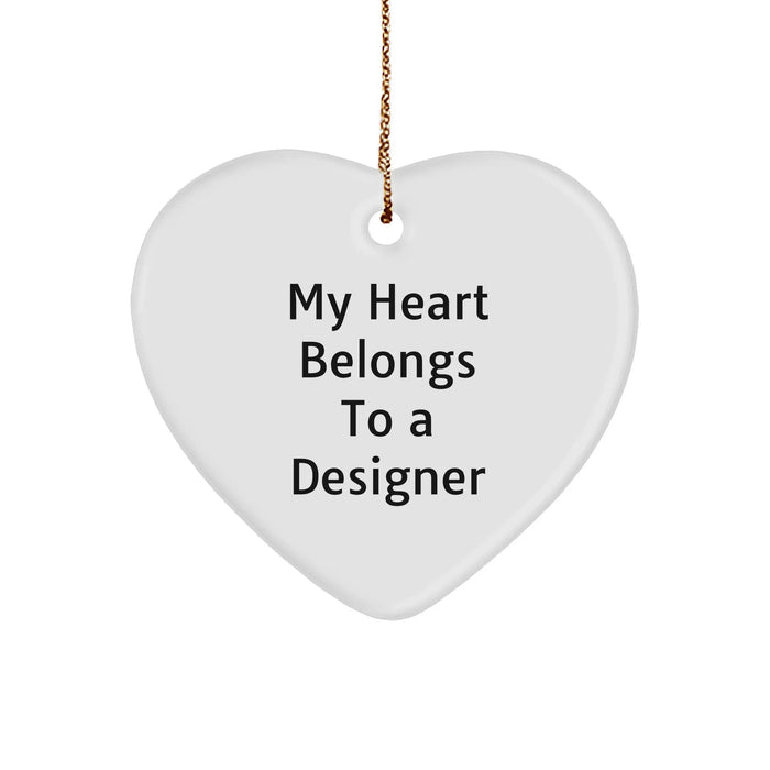 Designer Gifts from Men - My Heart Belongs To A Designer Heart Ornament, Christmas Unique Gifts for Designer Lovers - Image 1
